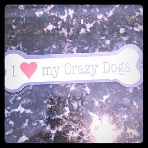 “I ❤️ My Crazy Dog” - Car Magnet